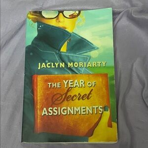 The Year of Secret Assignments By Jaclyn Moriarty